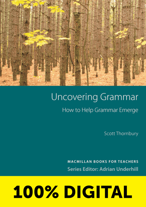 100% DIGITAL - UNCOVERING GRAMMAR NEW METHODOLOGY