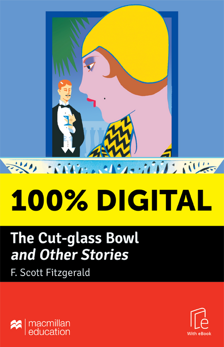 100% DIGITAL - CUT GLASS BOWL AND OTHER STORIES, THE