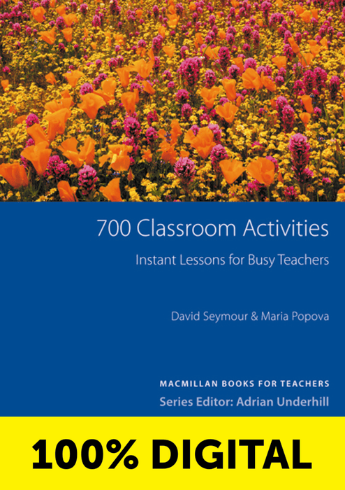 100% DIGITAL - 700 CLASSROOM ACTIVITIES DIGITAL METHODOLOGY