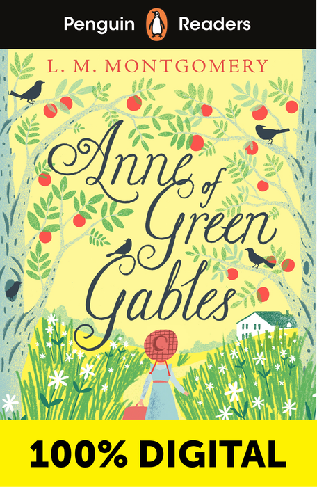 ANNE OF GREEN GABLES