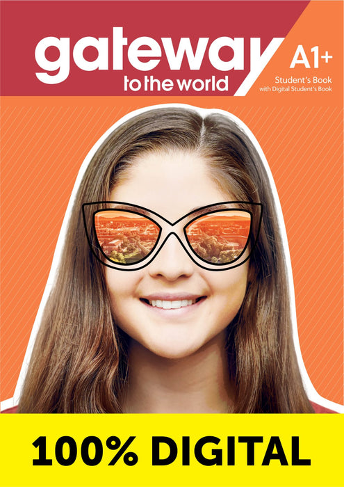 GATEWAY TO THE WORLD STUDENT'S BOOK W/WB-A1+