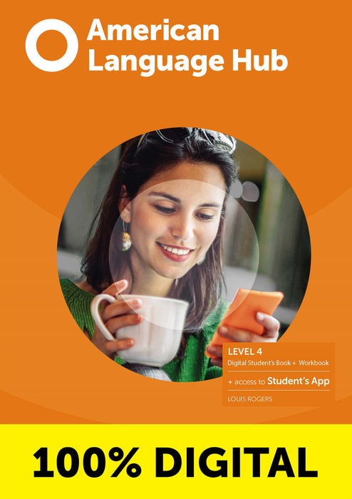 AMERICAN LANGUAGE HUB DIGITAL STUDENT'S BOOK&APP W/WB-4