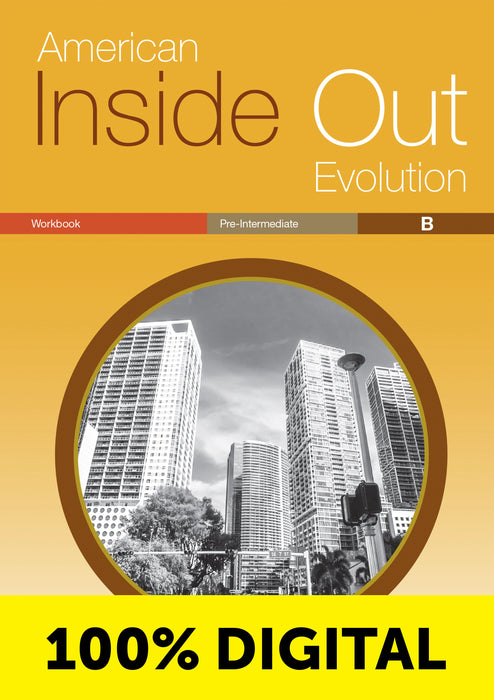 AM.INSIDE OUT EVOLUTION WORKBOOK BOOK-PRE-INT-B