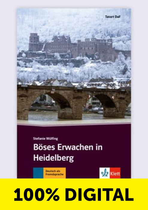 BÌÐSES ERWACHEN IN HEIDELBERG-A2|B1