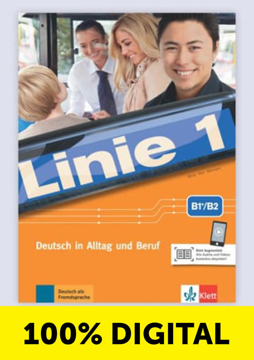 LINIE 1 INTERAKTIVES KURS UND ÌÏBUNGSBUCH-B1+|B2