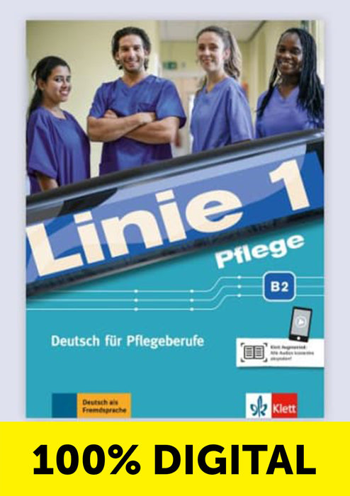 LINIE 1 - PFLEGE KU/ÌÏBUNGSBUCH-B2