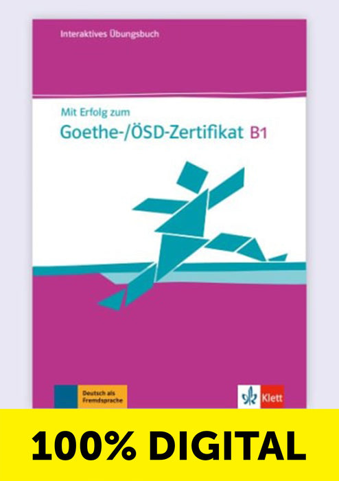 MIT ERFOLG ZUM GOETHE-ZERTIFIKAT ÌÏBUNGSBUCH-B1