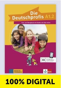 DIE DEUTSCHPROFIS - KB/ÌÏB(UNTERRICHTENDE)-A1.2