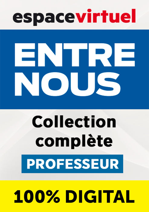 ENTRE NOUS COLLECTION COMPLÌäTE-PROFESSEUR