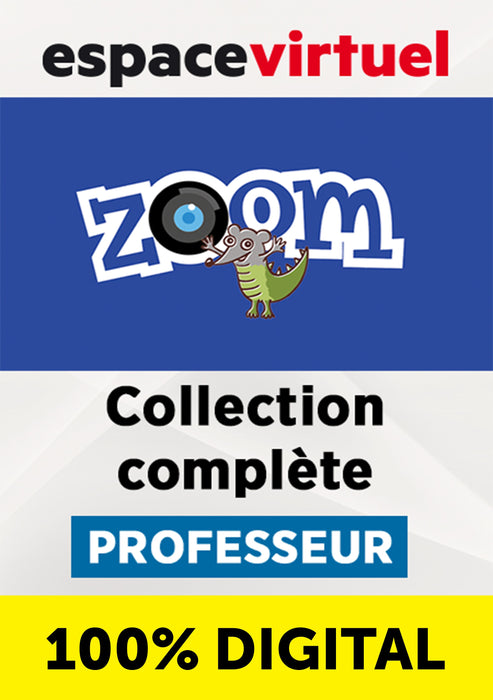 ZOOM COLLECTION COMPLÌäTE-PROFESSEUR