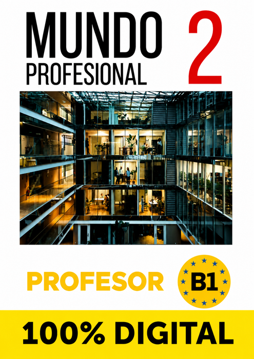 100% DIGITAL - MUNDO PROFESIONAL-PROFESOR (B1)-2