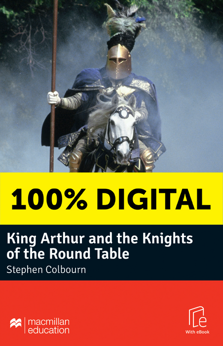 100% DIGITAL - KING ARTHUR & THE KNIGHTS OF THE ROUND
