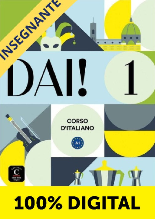 100% DIGITAL - DAI! EDIZIONE SOLO DIGITAL INSEGNANTE-1