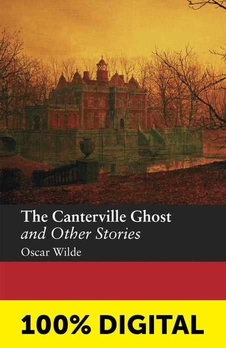 THE CANTERVILLE GHOST AND...
