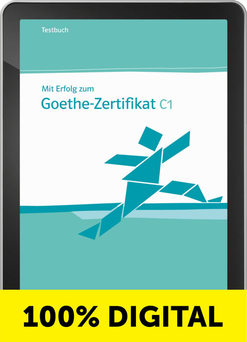 MIT ERFOLG ZUM GOETHE ZERTIFIKAT TESTBUCH-C1