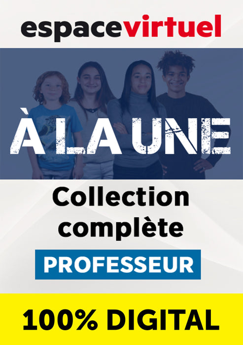 À LA UNE COLLECTION COMPLÉTE-PROFESSEUR